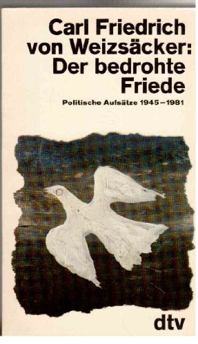 9783423101820: Der bedrohte Friede. Politische Aufstze 1945-1981