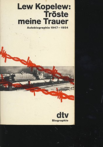 9783423102100: tr-ouml-ste-meine-trauer-autobiographie-1947-1954