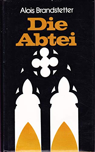 Stock image for Die Abtei. Roman for sale by German Book Center N.A. Inc.