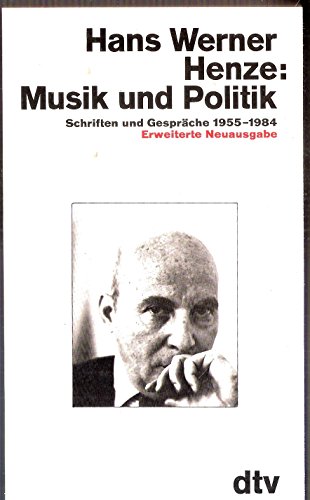 9783423103053: Musik und Politik: Schriften und Gespräche, 1955-1984