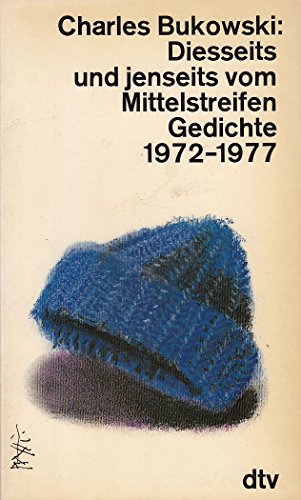 9783423103329: Diesseits und jenseits vom Mittelstreifen. Gedichte 1972-1977