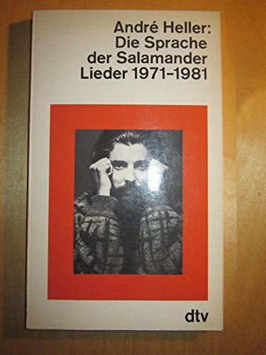 Stock image for Die Sprache der Salamander. Lieder 1971-1981. for sale by medimops