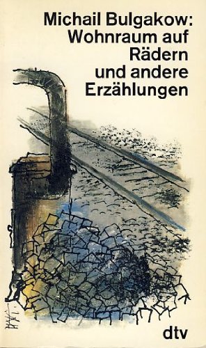 Wohnraum auf Rädern und andere Erzählungen. - Herausgegeben von Felix Philipp Ingold.