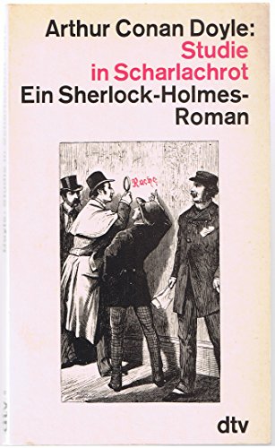 Beispielbild fr Studie in Scharlachrot : e. Sherlock-Holmes-Roman. bers. von Angela Uthe-Spencker. Nachw. von Karl Krejci-Graf / dtv ; 10416 zum Verkauf von Versandantiquariat Schfer
