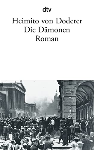 Stock image for Die Dämonen. Roman. Nach der Chronik des Sektionsrates Geyrenhoff. for sale by ThriftBooks-Atlanta