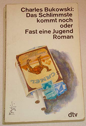 Stock image for Das Schlimmste kommt noch oder Fast eine Jugend. Roman. for sale by medimops
