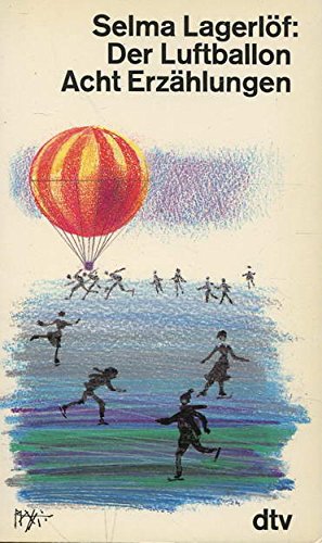 Beispielbild für Der Luftballon. Acht Erzählungen. zum Verkauf von medimops