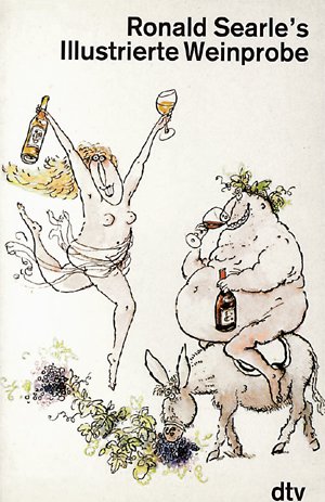 Beispielbild fr Ronald Searle's Illustrierte Weinprobe. Cartoons. zum Verkauf von medimops
