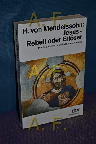 Beispielbild fr Jesus - Rebell oder Erlser zum Verkauf von Antiquariat Walter Nowak