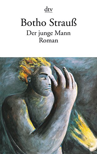Stock image for Der Junge Mann Taschenbuch  " 1987 von Botho Straub (Autor) for sale by Nietzsche-Buchhandlung OHG