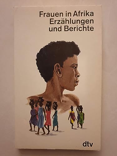 9783423107778: Frauen in Afrika. Erzhlungen