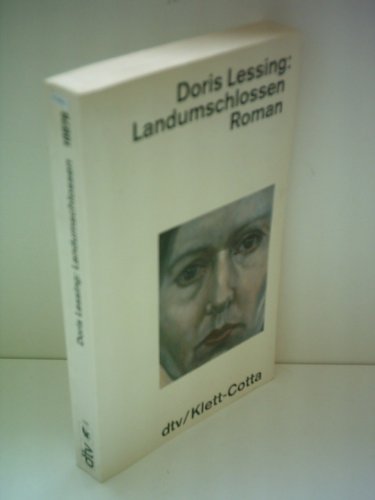 Landumschlossen. Roman. (9783423108768) by Lessing, Doris