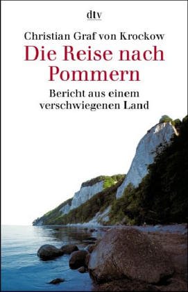 9783423108850: Die Reise nach Pommern. Bericht aus einem verschwiegenen Land