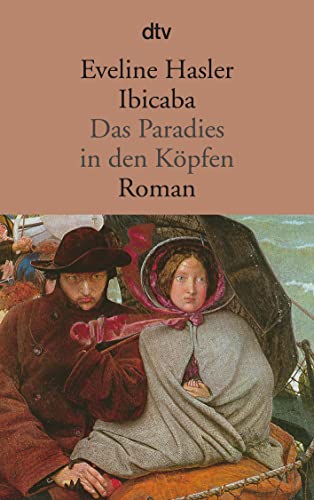 Beispielbild fr Ibicaba: Das Paradies in den Kpfen Roman zum Verkauf von medimops