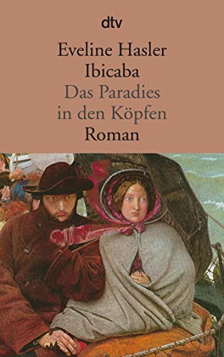 9783423108911: Ibicaba. Das Paradies in den Kpfen. Roman.