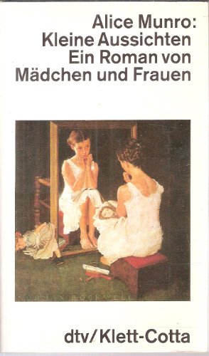 Beispielbild fr Kleine Aussichten. Ein Roman Von Mdchen Und Frauen zum Verkauf von Hoosac River Books