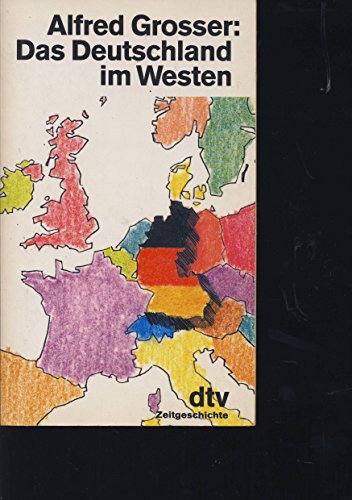 9783423109482: Das Deutschland im Westen. Eine Bilanz nach 40 Jahren