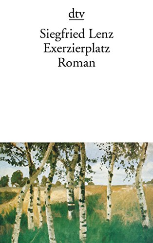 9783423109949: Exerzierplatz: Roman (Fiction, Poetry & Drama)