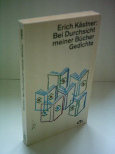 Beispielbild für Bei Durchsicht meiner BÃ¼cher (Taschenbuch) von Erich KÃ¤stner (Autor) zum Verkauf von Nietzsche-Buchhandlung OHG