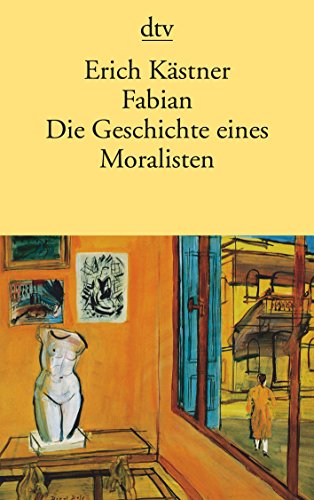 Fabian Die Geschichte Enes Moralisten (9783423110068) by [???]