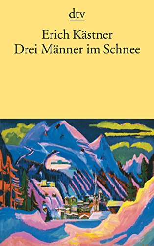 Imagen de archivo de Drei Manner im Schnee: Eine Erzählung a la venta por WorldofBooks