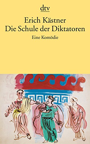 Stock image for Die Schule der Diktatoren. Eine Komoedie for sale by German Book Center N.A. Inc.