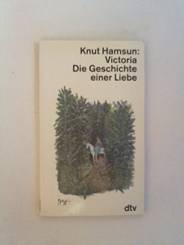 9783423111072: VICTORIA: Die Geschichte einer Liebe - Hamsun, Knut