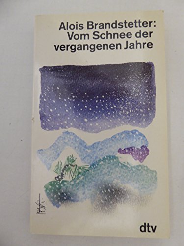 Imagen de archivo de Vom Schnee der vergangenen Jahre a la venta por German Book Center N.A. Inc.