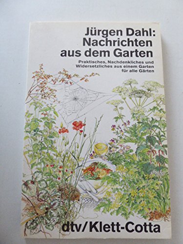 Stock image for Nachrichten aus dem Garten for sale by medimops