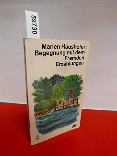 Imagen de archivo de Begegnung mit dem Fremden. Erzhlungen. a la venta por medimops