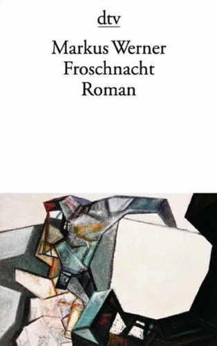 Beispielbild fr Froschnacht: Roman zum Verkauf von medimops