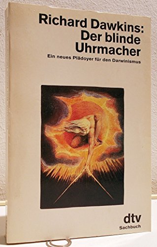 9783423112611: Der blinde Uhrmacher. Ein neues Pldoyer fr den Darwinismus