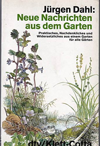 9783423113236: Neue Nachrichten aus dem Garten