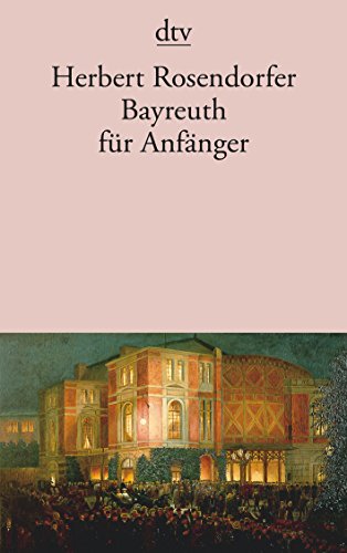 9783423113861: Bayreuth fr Anfnger