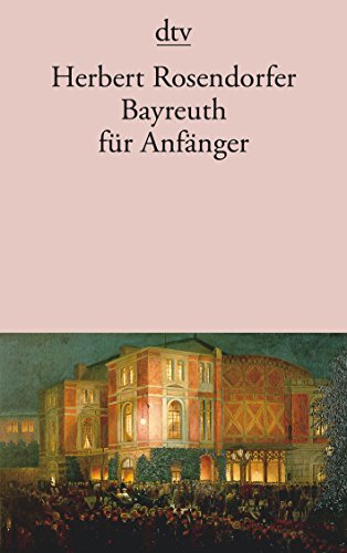 9783423113861: Bayreuth fr Anfnger.
