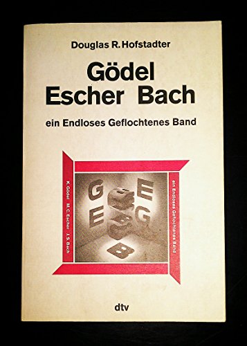 Imagen de archivo de Gdel, Escher, Bach. Ein endlos geflochtenes Band. Aus dem Amerikanischen von Philipp Wolff-Windegg und Hermann Feuersee. Originaltitel: An Eternal Golden Braid. A Metaphorical Fugue on Minds and Machines in the Spirit of Lewis Carroll. Mit Anmerkungen, Bibliographie und Register. - (=dtv, Klett-Cotta 11436). a la venta por BOUQUINIST