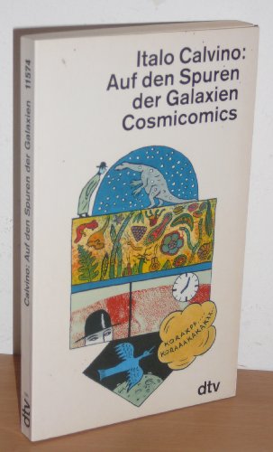 9783423115742: Auf den Spuren der Galaxien: Cosmicomics