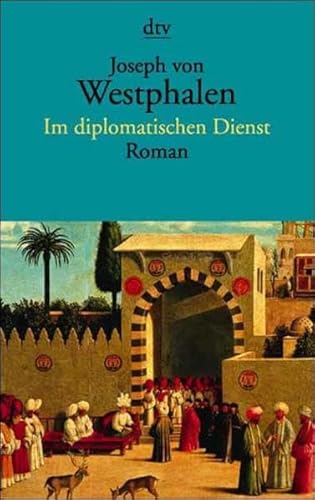 Stock image for Im diplomatischen Dienst. Roman. for sale by ThriftBooks-Dallas