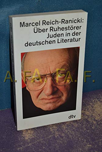 Über Ruhestörer. Juden in der deutschen Literatur.