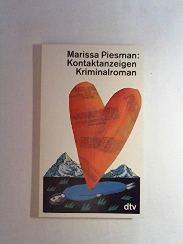 Stock image for Kontaktanzeigen: Kriminalroman Piesman, Marissa and Felenda, Angelika for sale by tomsshop.eu