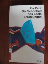 Beispielbild fr Die Schnheit des Esels zum Verkauf von Leserstrahl  (Preise inkl. MwSt.)