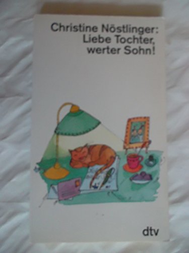 9783423119498: Liebe Tochter, Werter Sohn