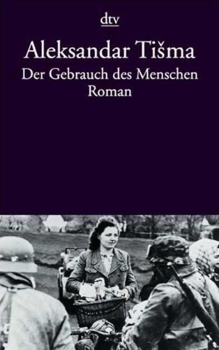 Stock image for Der Gebrauch des Menschen: Roman for sale by medimops
