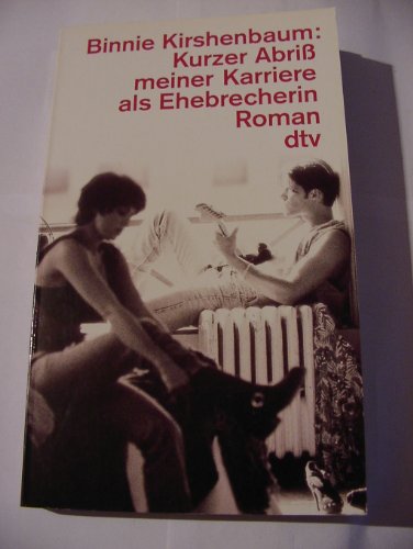 Stock image for Kurzer Abri meiner Karriere als Ehebrecherin. Roman. for sale by Steamhead Records & Books