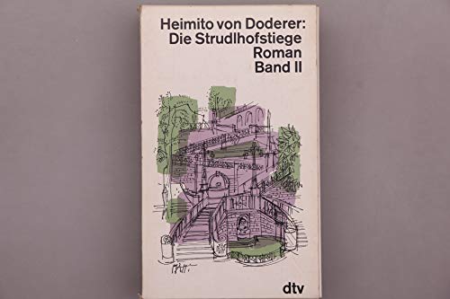 Die Strudlhofstiege oder Melzer und die Tiefe der Jahre. (9783423122474) by Doderer