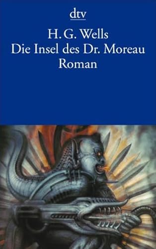 Die Insel des Dr. Moreau. (9783423122641) by Wells, H. G.; Borges, Jorge Luis