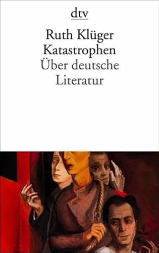 9783423123648: Katastrophen. ber deutsche Literatur.