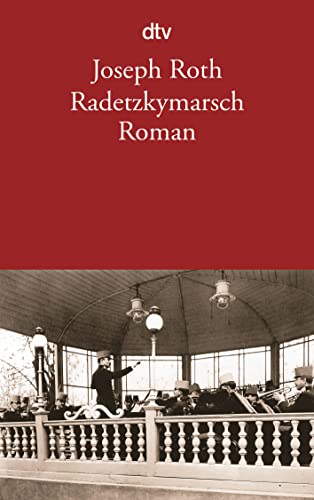 9783423124775: Radetzkymarsch.