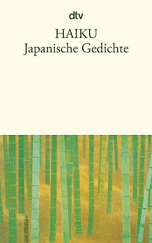 Beispielbild fr Haiku: Japanische Gedichte zum Verkauf von medimops