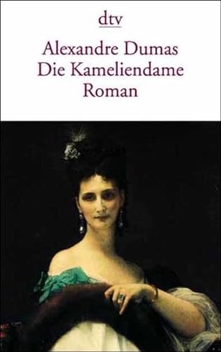 Beispielbild fr Die Kameliendame (Taschenbuch) von Alexandre, d. Jüng. Dumas (Autor) zum Verkauf von Nietzsche-Buchhandlung OHG